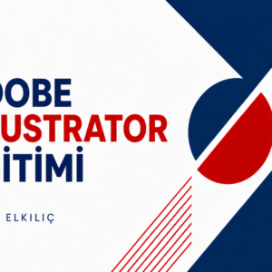 Adobe Illustrator Eğitimi